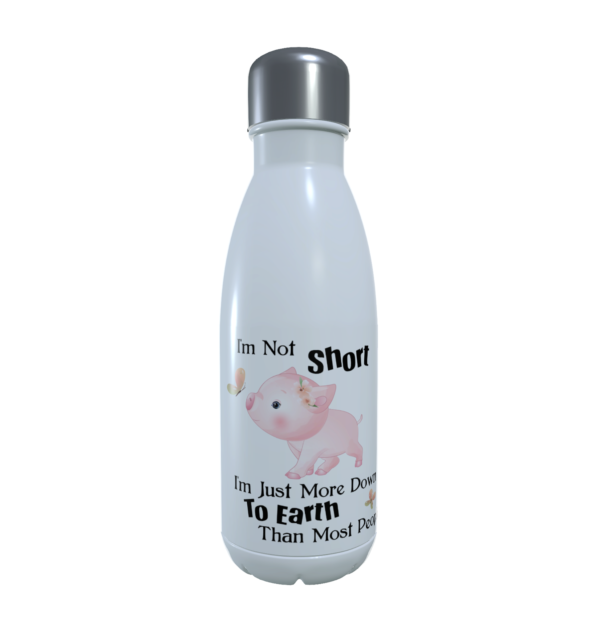 Pig Drinks Bottle - I'm Not Short I'm ... Water Bottle - Click Image to Close